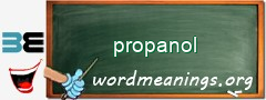 WordMeaning blackboard for propanol